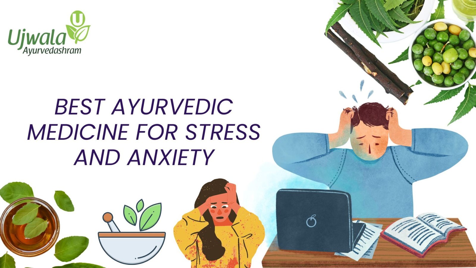 Best Ayurvedic medicine for stress and anxiety